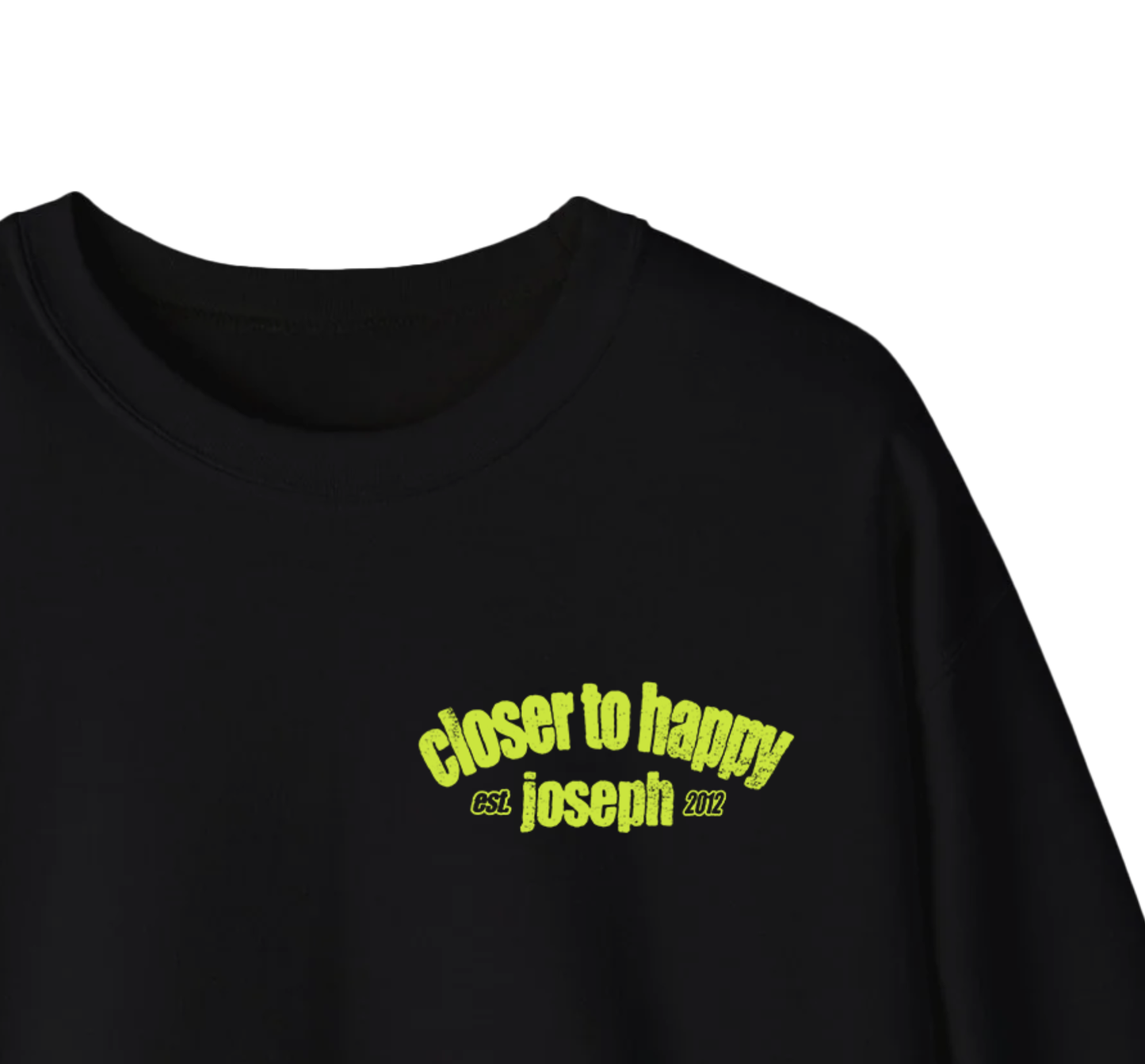 Closer To Happy Crewneck Sweater